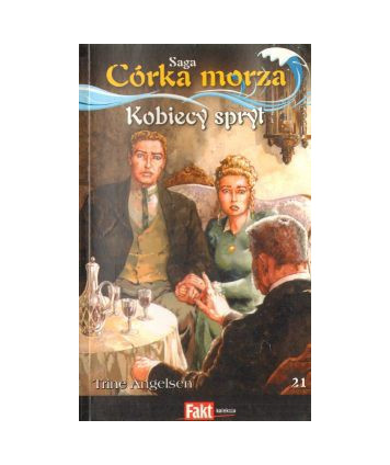 Kobiecy spryt. Saga Córka morza 21