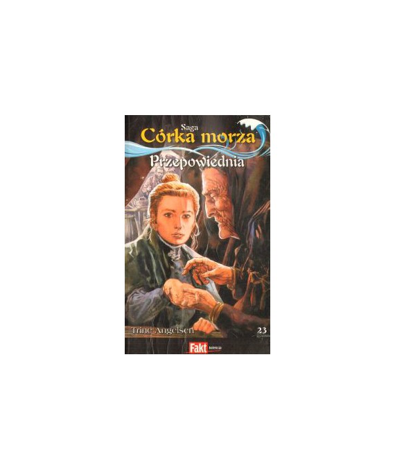 Przepowiednia. Saga Córka morza 23