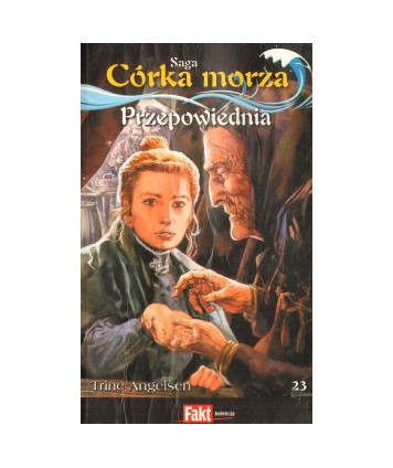 Przepowiednia. Saga Córka morza 23