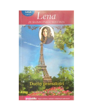 Duchy przeszłości. Saga Lena ze Słonecznego Wzgórza t.21