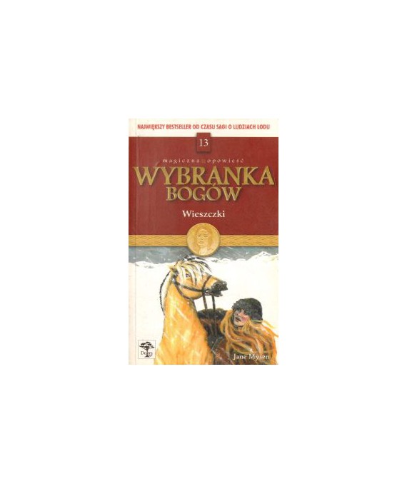 Wieszczki. Wybranka bogów t.13