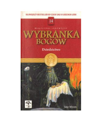 Dziedzictwo. Wybranka bogów t.14
