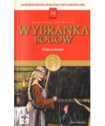 Ostrzeżenie. Wybranka bogów t.16