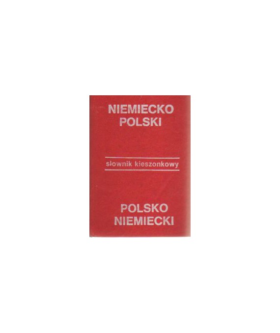 Kieszonkowy słownik niemiecko-polski polsko-niemiecki