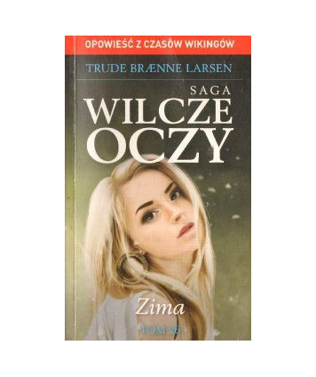 Zima. Saga Wilcze oczy t.26