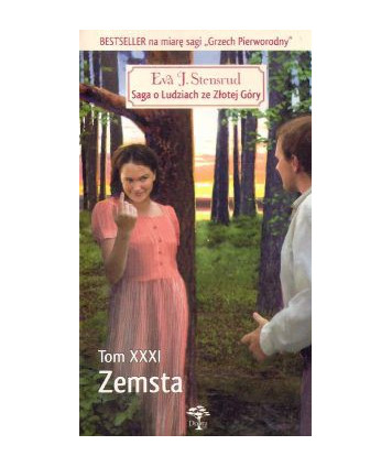 Zemsta. Saga o Ludziach ze Złotej Góry