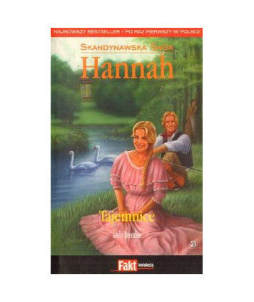 Tajemnice. Saga Hannah 21