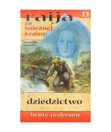 Dziedzictwo. Raija ze śnieżnej krainy 13