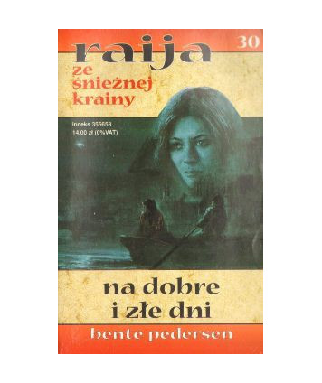 Na dobre i złe dni. Raija ze śnieżnej krainy 30