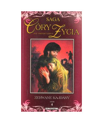 Zerwane kajdany. Saga Córy życia 4