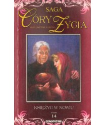 Księżyc w nowiu. Saga Córy życia 14