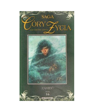 Zamieć. Saga Córy życia 16