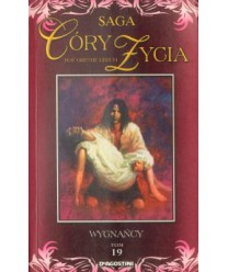 Wygnańcy. Saga Córy życia 19