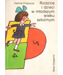 Rodzice i dzieci w młodszym wieku szkolnym