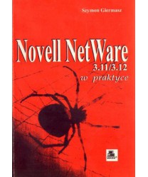 Novell NetWare 3.11/3.12 w praktyce