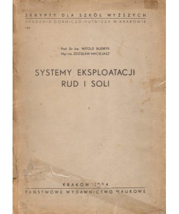 Systemy eksploatacji rud i soli
