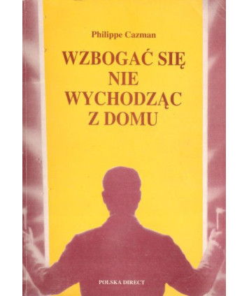 Wzbogacić się nie wychodząc z domu