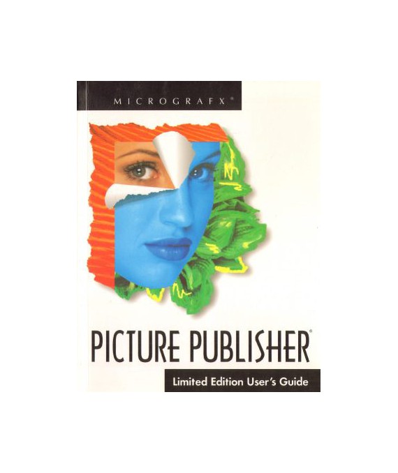 Picture Publisher. Limited Edition User’s Guide