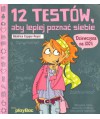 12 testów aby lepiej poznać siebie