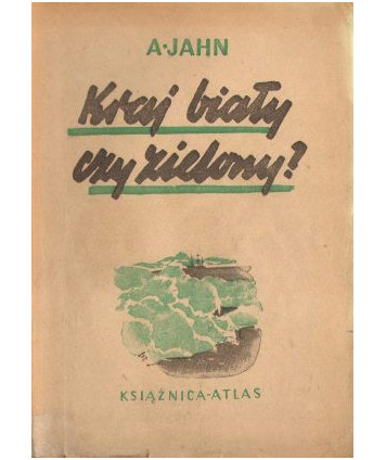 Kraj biały czy zielony