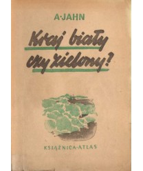 Kraj biały czy zielony