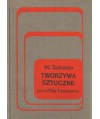 Tworzywa sztuczne. Przeróbka i spawanie