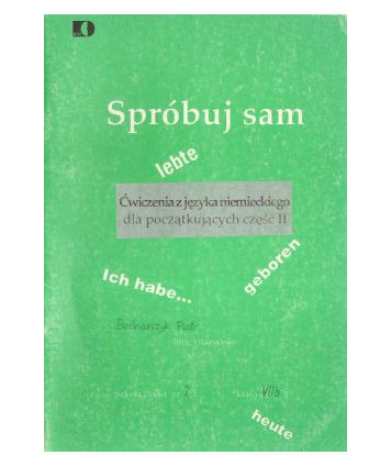 Ćwiczenia z języka niemieckiego dla początkujących cz.II