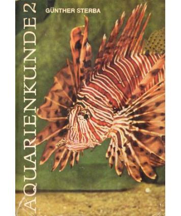 Aquarienkunde. Band 2
