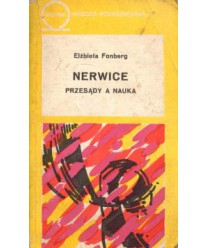 Nerwice. Przesądy a nauka