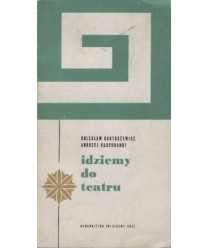 Idziemy do teatru