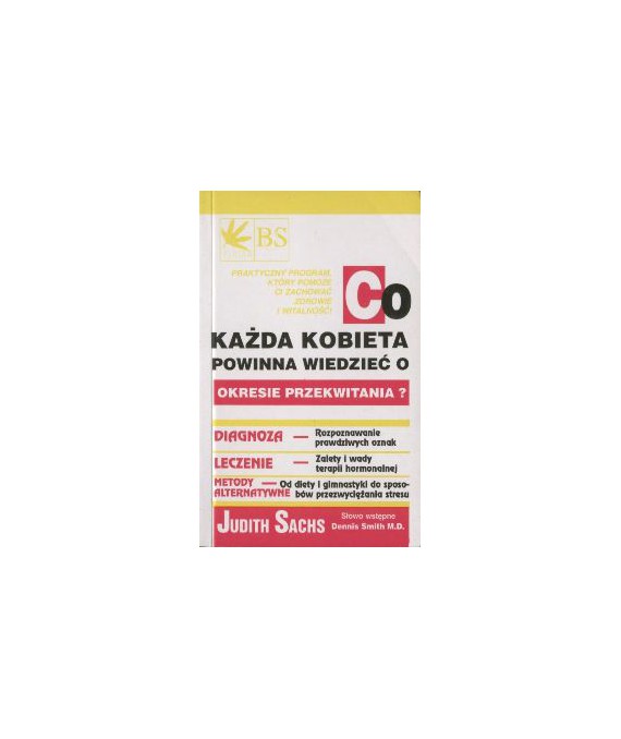 Co każda kobieta powinna wiedzieć o okresie przekwitania