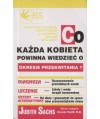 Co każda kobieta powinna wiedzieć o okresie przekwitania