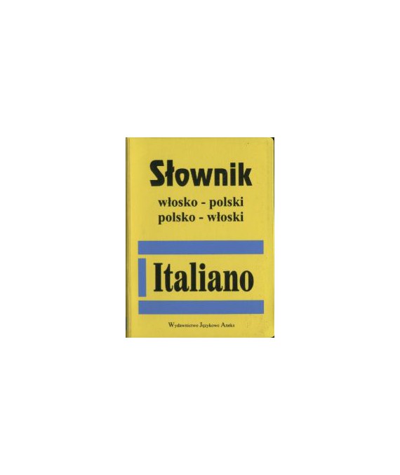 Słownik włosko-polski, polsko-włoski