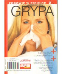Grypa. Zdrowie w pigułce 2/5