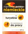 Rozmówki polsko-niemieckie dla turystów, dla wyjeżdżających do pracy