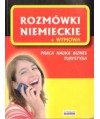 Rozmówki niemieckie. Praca, nauka, biznes, turystyka