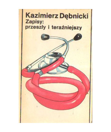 Zapisy: przeszły i teraźniejszy