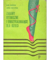 Zabawy rytmicznei umuzykalniające dla dzieci