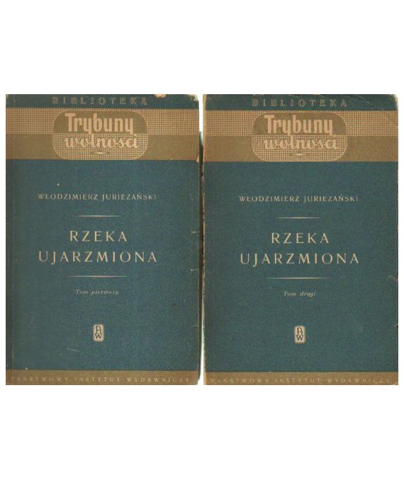 Rzeka ujarzmiona t.1-2