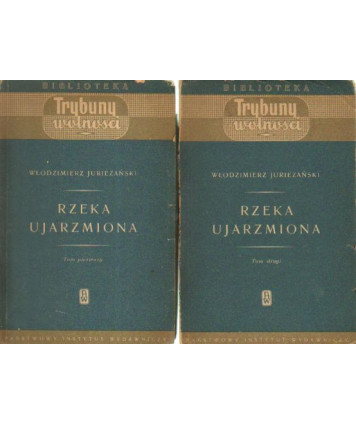 Rzeka ujarzmiona t.1-2
