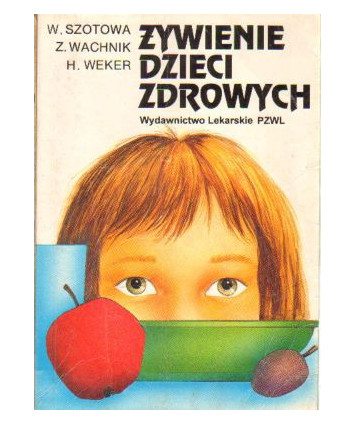 Żywienie dzieci zdrowych