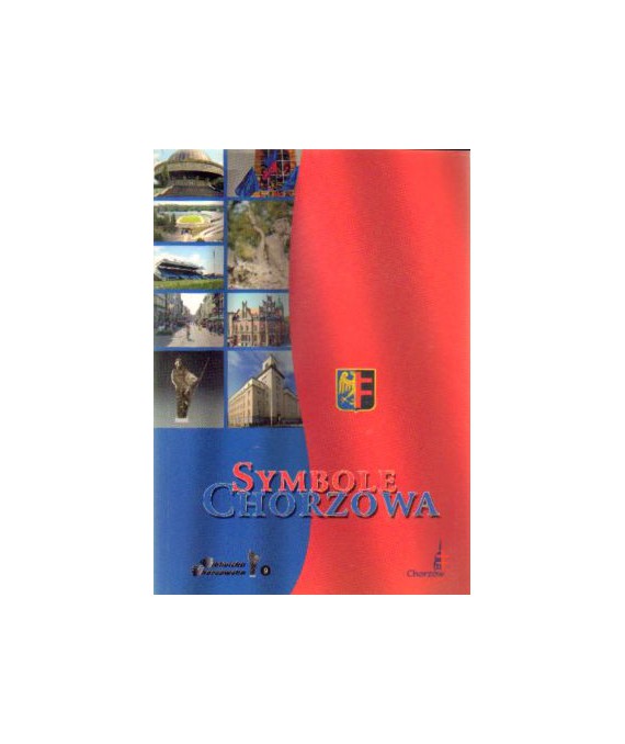 Symbole Chorzowa