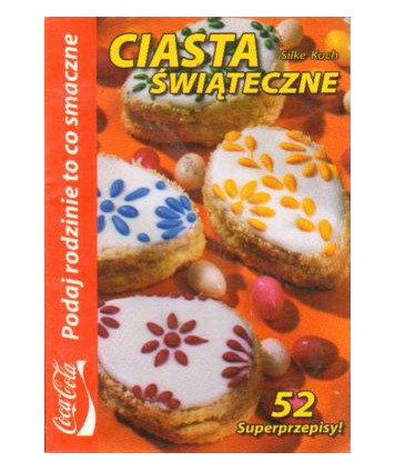 Ciasta świąteczne. 52 superprzepisy