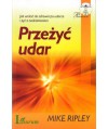 Przeżyć udar. Jak wrócić do zdrowia po udarze i żyć z nadciśnieniem