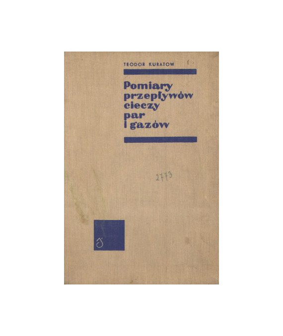 Pomiary przepływów cieczy, par i gazów