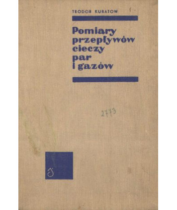 Pomiary przepływów cieczy, par i gazów