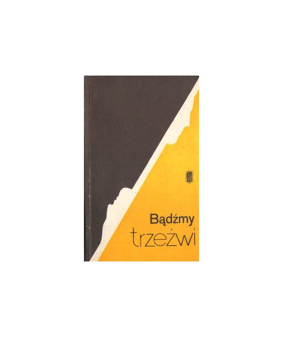 Bądźmy trzeźwi