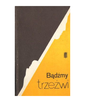Bądźmy trzeźwi