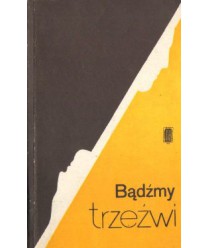Bądźmy trzeźwi