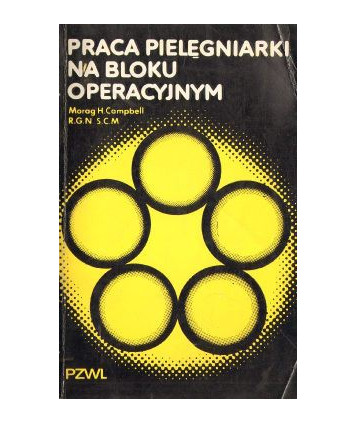 Praca pielęgniarek na bloku operacyjnym
